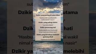 Dzikir yang Disukai Allah #doapembukarezeki #doamustajab #doacepatkaya #doapenghapusdosa #doasukses