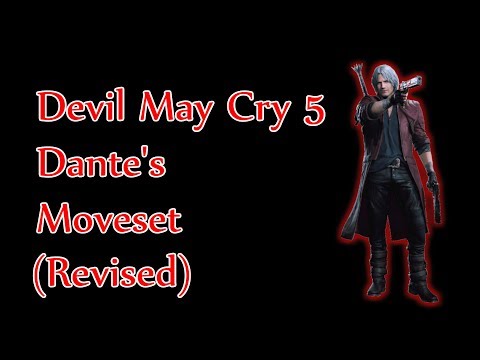 Devil May Cry 5 - Dante Moveset Showcase