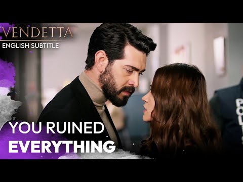 You Ruined Everything - Vendetta English Subtitled | Kan Cicekleri