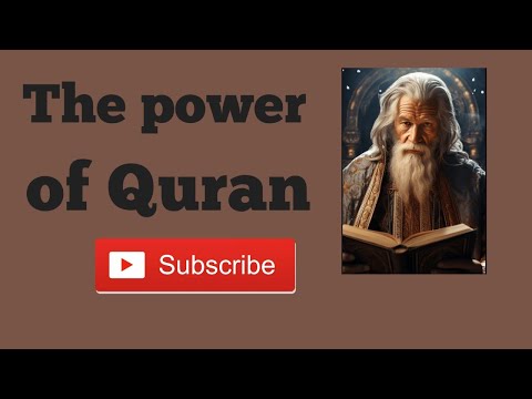 The power of Quran | miracle of Quran | the power of trust