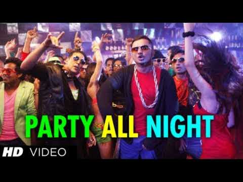 Party All Night Feat. Honey Singh Boss Latest Video Song | Akshay Kumar, Sonakshi Sinha