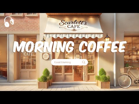 Morning Coffee ☕ Best study playlist to keep you happy and motivated 🌞 Study With Me