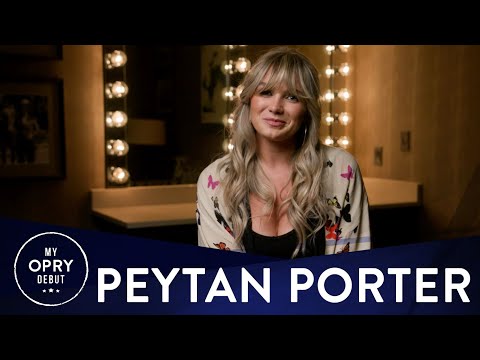 Peytan Porter | My Opry Debut