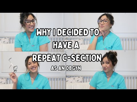 WHY I'M CHOOSING TO HAVE A REPEAT C-SECTION | OBGYN SHARES ALL