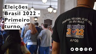 Eleições Brasil 2022 - Primeiro turno