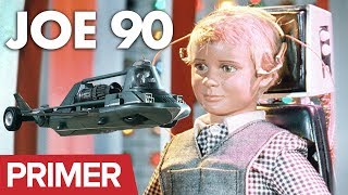 Gerry Anderson Primer: Joe 90