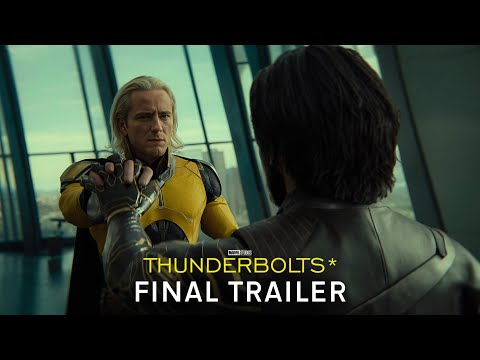 Marvel Studios' Thunderbolts* | Final Trailer (4K)