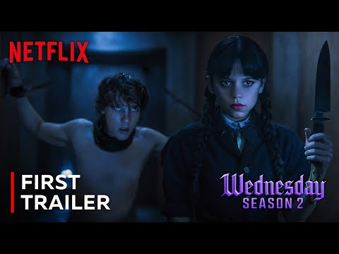 Wednesday Season 2 First Trailer | Netflix