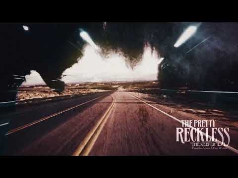 The Pretty Reckless - “The Keeper”