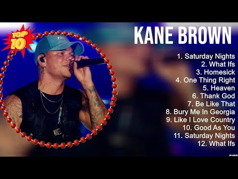 Kane Brown Greatest Hits ~ New Country Songs 2023 ~ New Country Music