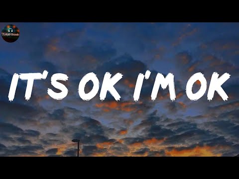 It's ok I'm ok - Tate McRae (Lyrics)