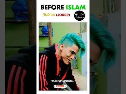 RizXtar Joker Before and After Islam | Ye Duniya Chodh Di Teri Khatir Mere Maula ❤️ #shorts #virals