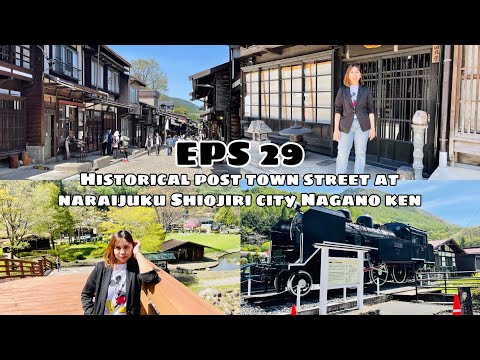 Historical post town street at naraijuku Shiojiri city Nagano ken|| Criz Vlog || EPS 29