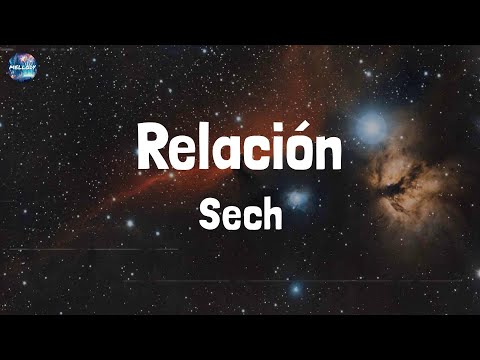 Sech - Relación (Lyrics)