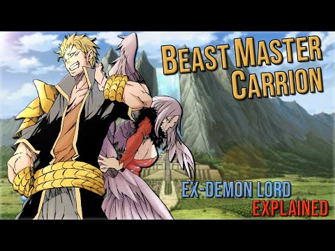 Beast Master Carrion, the Ex-Demon Lord & How Powerful is Carrion | Tensura Explained