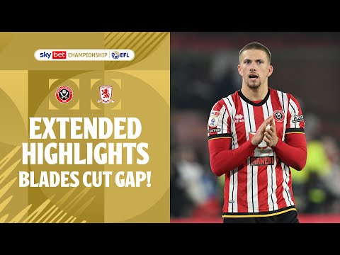 BLADES CUT GAP! | Sheffield United v Middlesbrough extended highlights