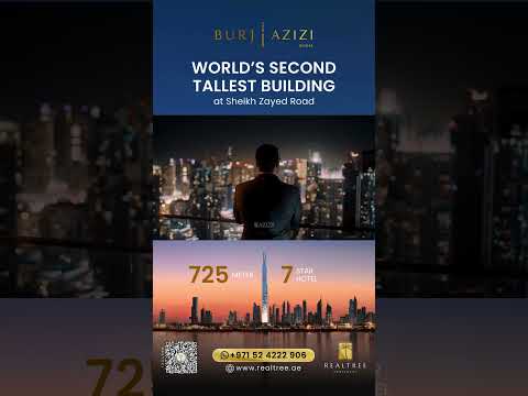 BURJ AZIZI at Sheikh Zayed Road by Azizi 🌟 #burjazizi #azizi #realtree #realtreeproperties