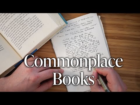 How to Keep a Commonplace Book (And Why You Should)