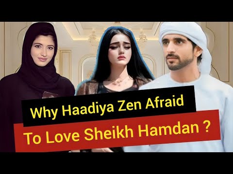 Why Haadiya Afraid To Love Sheikh Hamdan ? | Fazza Wife Poetry Motivational | Crown Prince Of Dubai