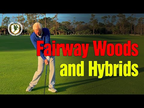 The Easy Way to Hit Fairway Woods & Hybrids