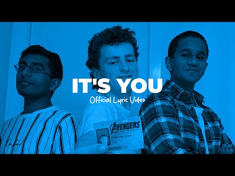 The B4 Band - It's You (Feat. Fin) (Official Lyric Video)