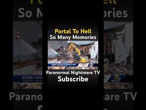 Portal To Hell?  Where Do The Spirits Go?  Paranormal Nightmare SUBSCRIBE