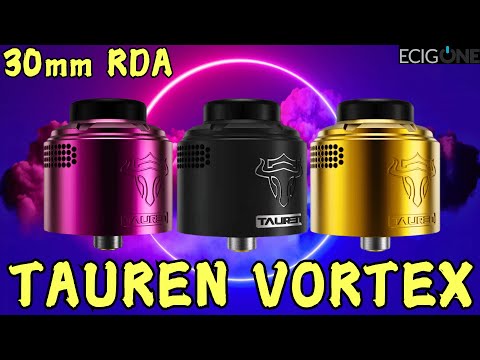 Tauren Vortex 30 RDA by Thunder Head Creations - Build 'n' Wick Tutorial