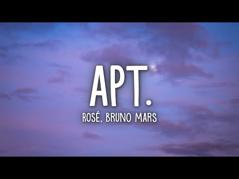 ROSÉ & Bruno Mars - APT. (Lyrics)