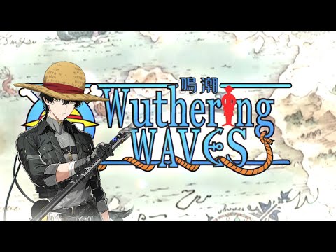 We Are Wuthering Waves