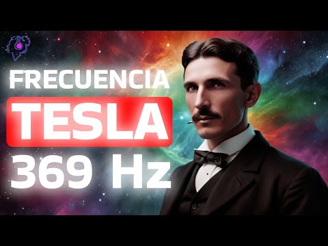 369 Hz Nikola Tesla Frequency - The Key to the Universe - Miraculous Tones - Raise Your Vibration