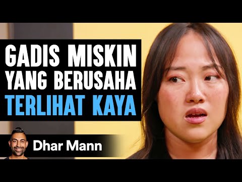 Gadis Miskin yang Berusaha TERLIHAT KAYA | Dhar Mann Studios