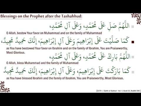 Durood Ibrahim : How to recite blessings on the Prophet after the Tashahhud