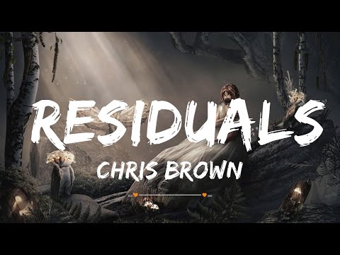 Chris Brown - Residuals | Top Best Song