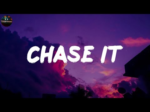 Chase It - Bebe Rexha (Lyrics)