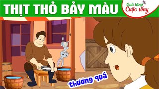 THỊT THỎ BẢY MÀU - Phim hoạt hình - Truyện cổ tích - Hoạt hình hay - Cổ tích - Quà tặng cuộc sống