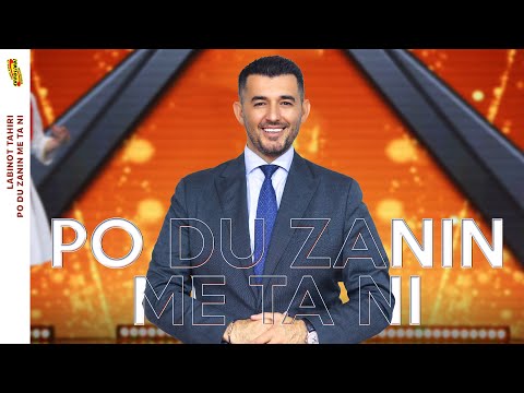 Labinot Tahiri LABI - Po du zanin me ta ni (Official Video) 2025