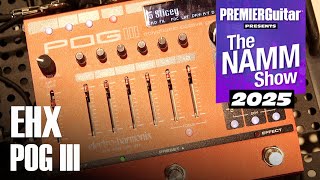 Electro-Harmonix POG3, 360+ Looper Pico , & LPB-3 Linear Power Booster & EQ Pedal Demos | NAMM 2025