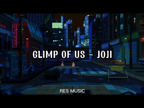 Glimp Of Us - Joji (Lyrics)