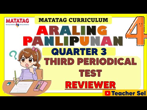 AP 4 Grade 4 Quarter 3 Third Periodical Test Reviewer- Matatag #grade 4 EXAMINATION REVIEWER