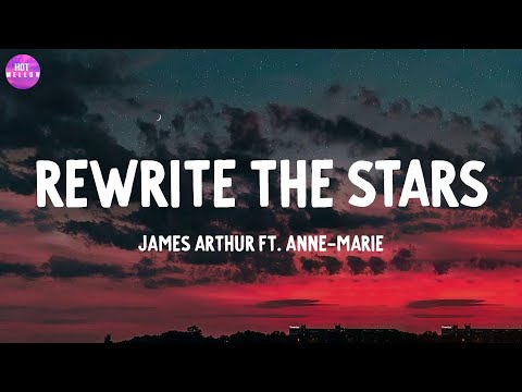 Rewrite The Stars - James Arthur ft. Anne-Marie / Shape of You, Seven (feat. Latto) (Explicit Ver.)