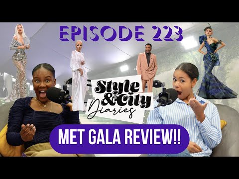 Reawaken The Met Gala!!!  || Style & City Diaries (Ep. 223)