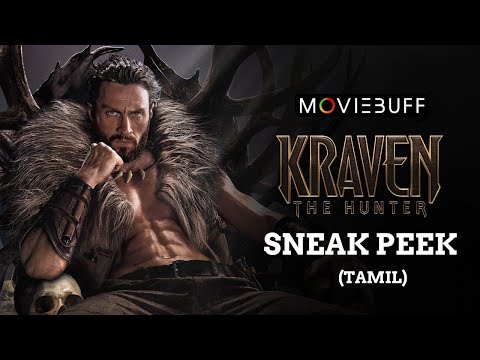 KRAVEN THE HUNTER – Sneak Peek (Tamil) | Opening 8 Minutes | English, Hindi, Tamil & Telugu