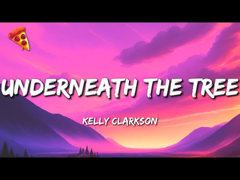 Kelly Clarkson - Underneath the Tree (Lyrics)