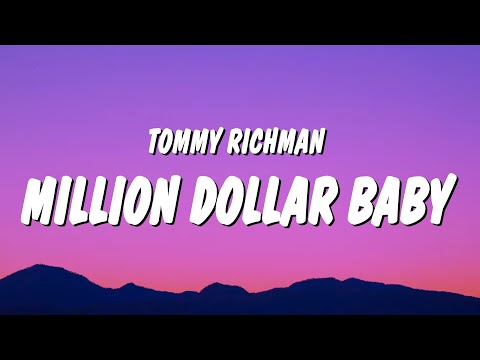 Tommy Richman - MILLION DOLLAR BABY (Lyrics)