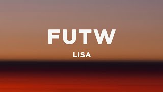 LISA - FUTW (Vixi Solo Version) (Lyrics)