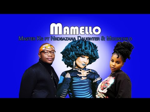 Master KG - Mamello (feat. Nkosazana Daughter & Moonchild) | Type Beat 2024