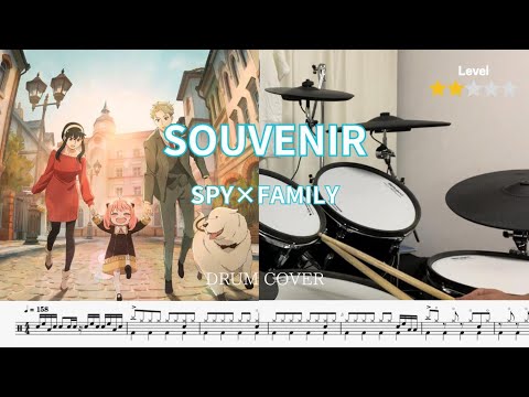 [Drum cover & Score] SOUVENIR BUMP OF CHICKEN SPY×FAMILY op