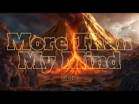 More Than My Mind-ELIO (Lyrics)