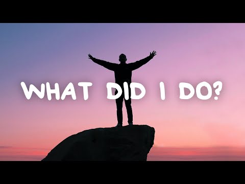 Hayd - What Did I Do? (Lyrics)