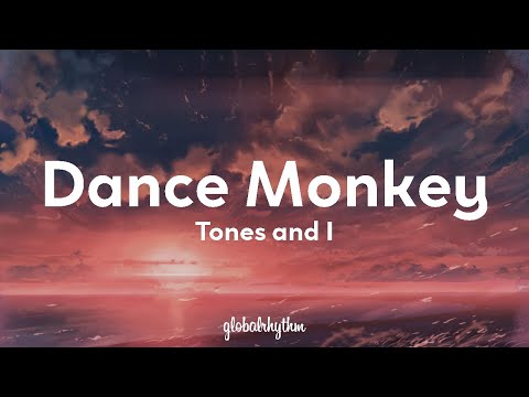 Tones and I - Dance Monkey (Lyrics)🐵